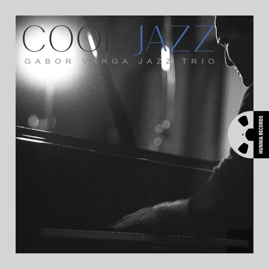 HRES1300 Gabor Varga Jazz Trio – Cool Jazz