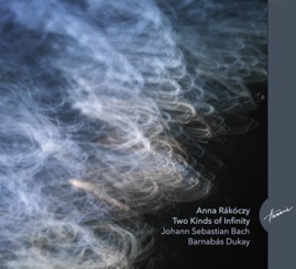 HRCD2516 Anna Rákóczy &ndash; Two Kinds of Infinity