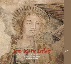 HRCD2007 Kelemen, Kokas &ndash; Leclair Sonatas for Two Violins, Volume 1