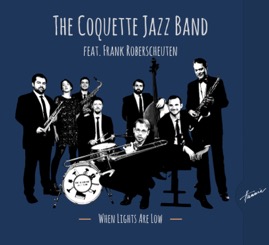 HRCD1915 The Coquette Jazz Band feat Frank Roberscheuten &ndash; When Lights Are Low