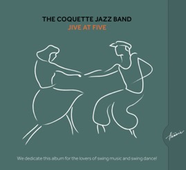 HRCD1805 The Coquette Jazz Band &ndash; Jive At Five