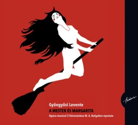 HRCD1734 Gyöngyösi Levente &ndash; A Mester és Margarita