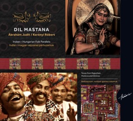 HRCD1728 Dil Mastana &ndash; Indian Hungarian Parallels