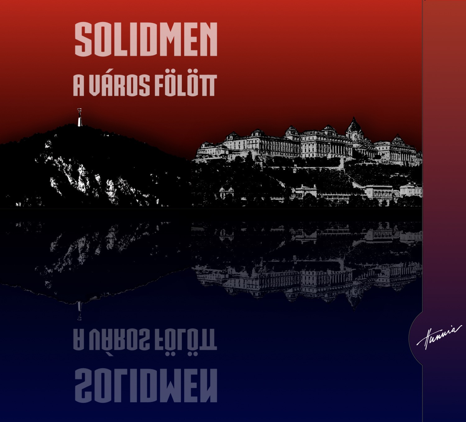 HRCD1708 Solidmen &ndash; A város fölött
