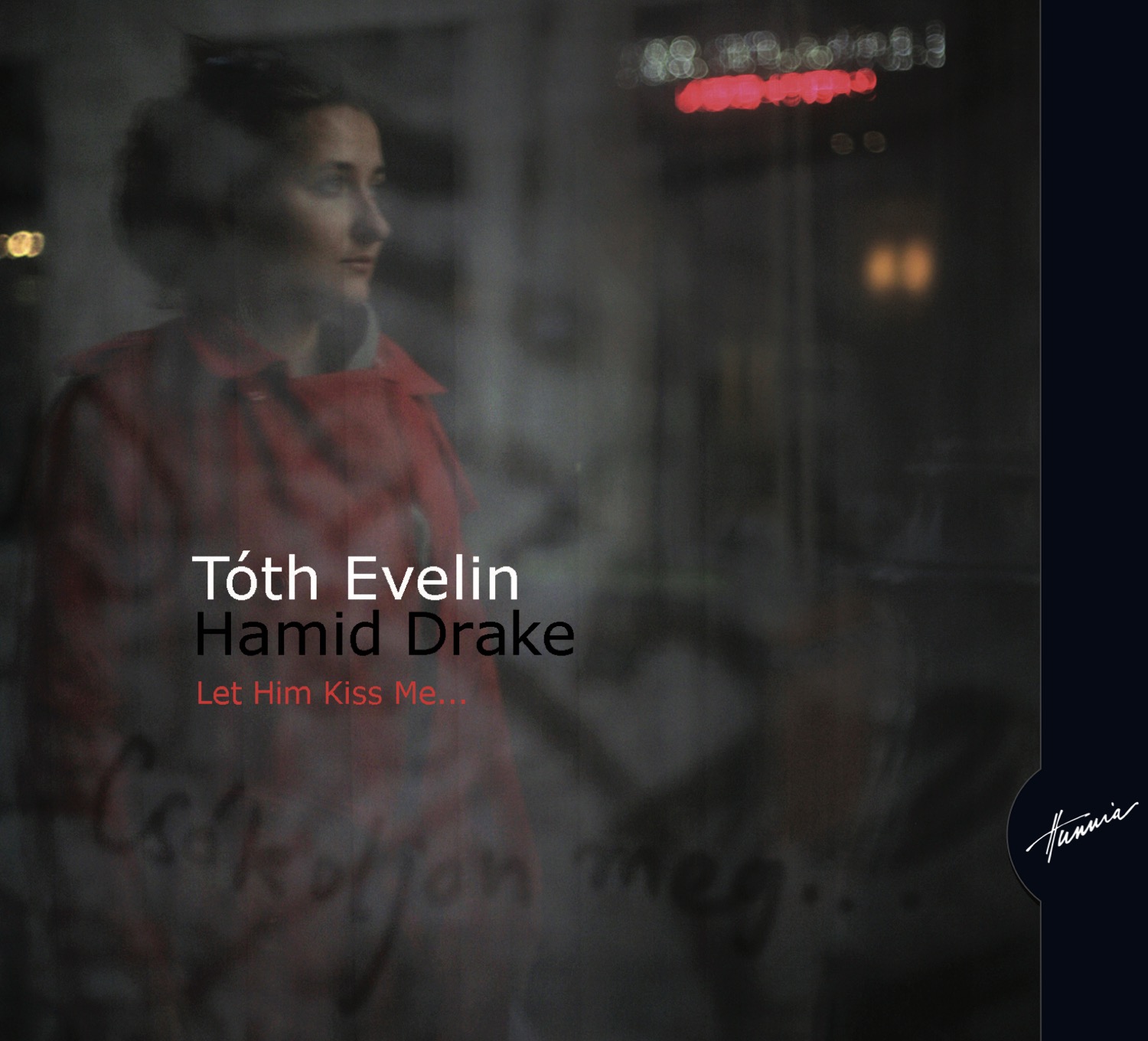 HRCD902 Tóth Evelin &ndash; Let Him Kiss Me