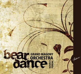 HRCD705 Grand Magony Orchestra &ndash; Bear Dance
