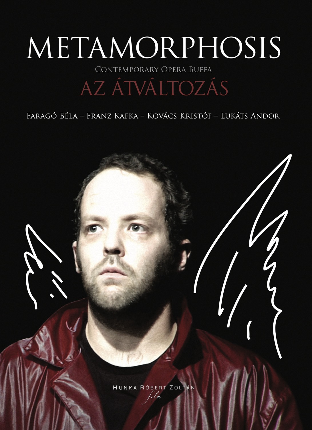 HRDVD1102 Faragó, Kafka &ndash; Metamorphosis