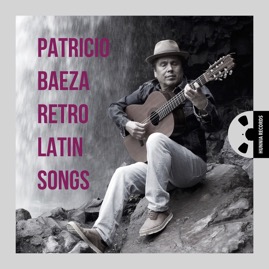 HRES2501 Patricio Baeza &ndash; Retro Latin Songs