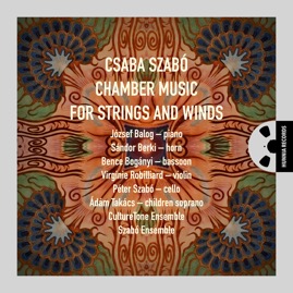 HRES2412 Csaba Szabó &ndash; Chamber Music for Strings and Winds