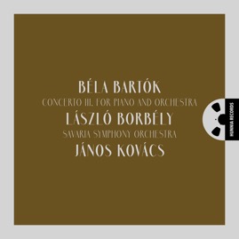 HRES2317 László Borbély &ndash; Bartók Piano Concerto No. III.