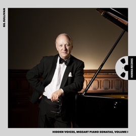 HRES2240-1 Gil Sullivan &ndash; Hidden Voices, Mozart Piano Sonatas, Volume I