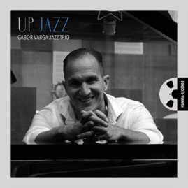 HRES2225 Gabor Varga Jazz Trio &ndash; Up Jazz