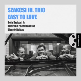 HRES2216 Szakcsi Jr. Trio &ndash; Easy To Love