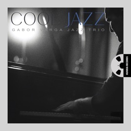 HRES1300 Gabor Varga Jazz Trio &ndash; Cool Jazz